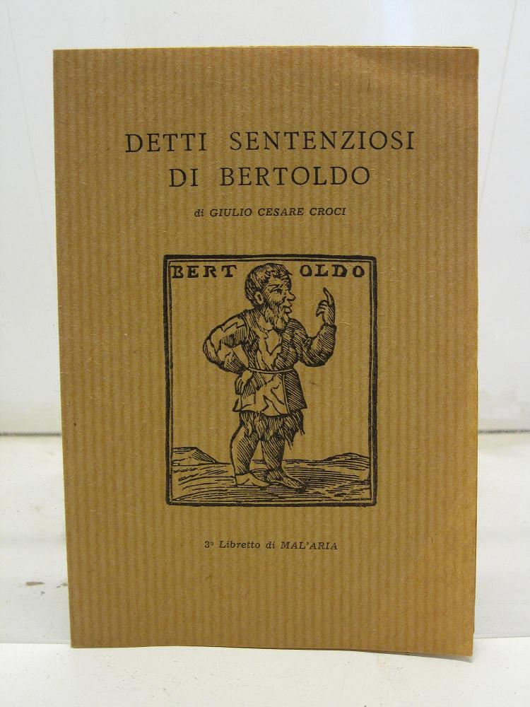 Detti sentenziosi di Bertoldo, 3 libretto di MAL'ARIA